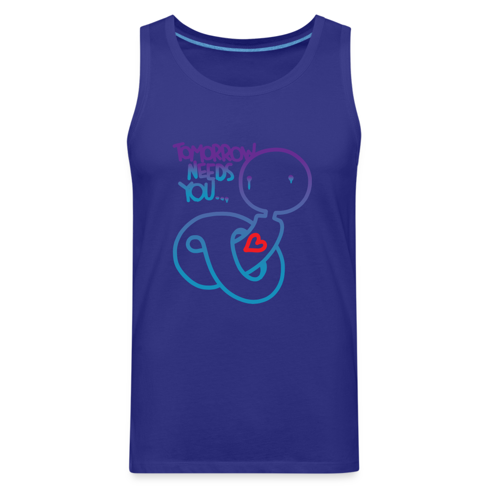 Tomorrow needs you Men’s Premium Tank - royal blue